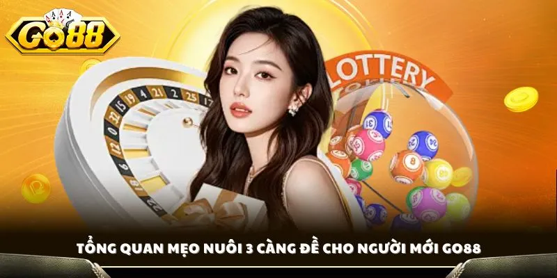Mẹo Nuôi 3 Càng Đề - Chia Sẻ Bí Quyết Trúng Lớn Cùng GO88 2 Tổng quan mẹo nuôi 3 càng đề cho người mới GO88